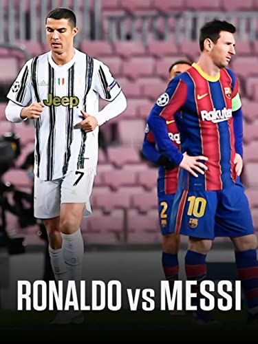 Ronaldo vs. Messi